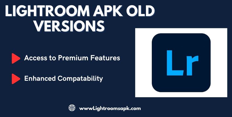 Lightroom apk old versions